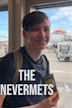 The Nevermets