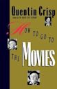 How to Go to the Movies