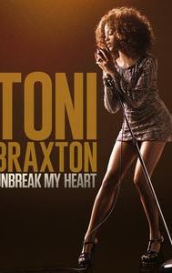 Toni Braxton: Unbreak My Heart