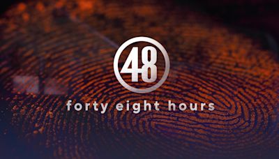 "48 Hours" show schedule: A summer of crime time double features