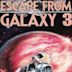 Escape from Galaxy 3