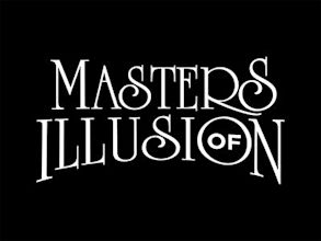 Masters of Illusion