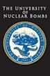 The University of Nuclear Bombs