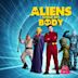 Aliens Stole My Body (2020 film)