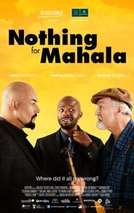 Nothing for Mahala