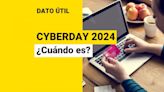 ¿En qué fecha será el CyberDay 2024?