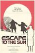 Escape to the Sun