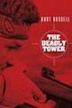 The Deadly Tower