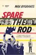 Spare the Rod (1961 film)