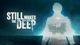 Still Wakes The Deep’s Terrifying Ending Explained