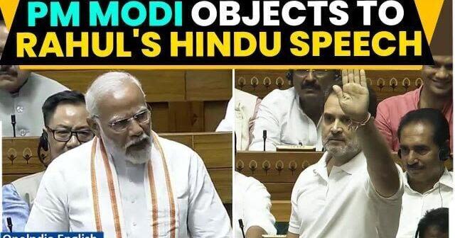 Rahul Gandhi Tells PM Modi: Aap Hindu ho hi nahi…" | Rahul Gandhi's Speech Rocks Lok Sabha | Watch