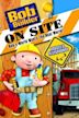 Bob the Builder On Site: Houses & Playgrounds