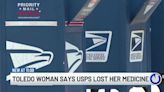 Toledo woman claims USPS lost her medication
