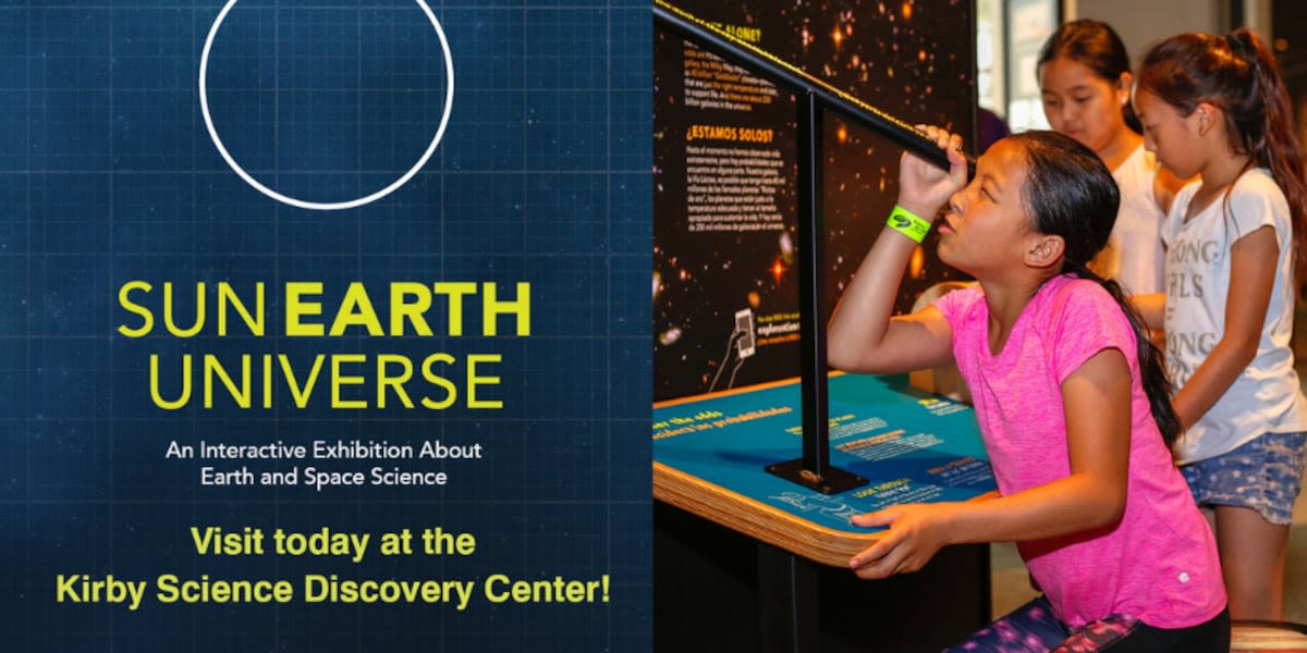 Sun, Earth, Universe: Kirby Science Discovery Center hosts new traveling exhibit ‍