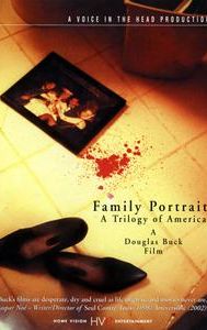 Family Portraits: A Trilogy of America