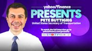 Yahoo Finance Presents: U.S. Secretary of Transportation Pete Buttigieg