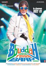 Bbuddah Hoga Tera Baap Movie Poster, Cast and Crew | MOVIE ZING