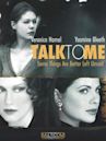 Talk to Me (1996 film)