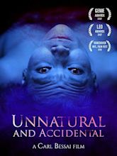 Unnatural & Accidental (2006)