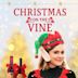 Christmas on the Vine