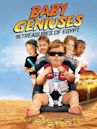 Baby Geniuses and the Treasures of Egypt