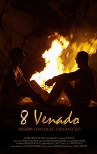 8 Venado | Drama