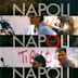 Napoli Napoli Napoli