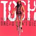 Best of Peter Tosh: Dread Don't Die