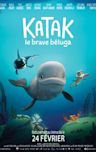 Katak: The Brave Beluga