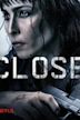 Close (2019 film)