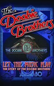 The Doobie Brothers: Let the Music Play