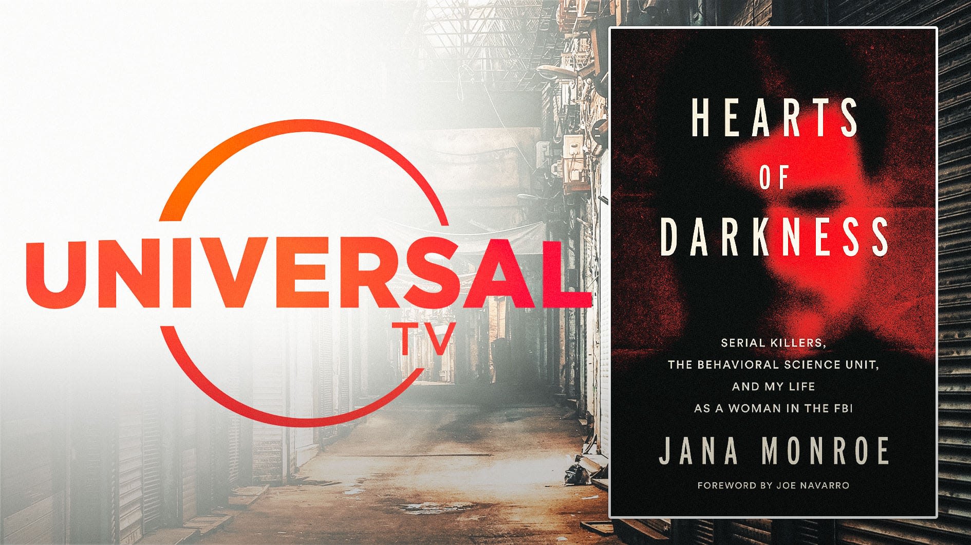 Universal Television adapt FBI profiler's memoir Hearts of Darkness