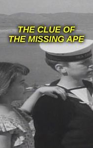 The Clue of the Missing Ape