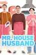 Mr. House Husband