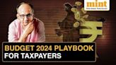 Union Budget 2024: A Complete Playbook For Taxpayers, By Vivek Kaul | Easynomics