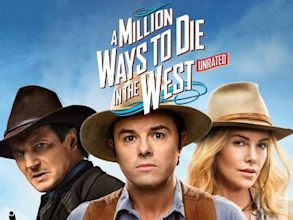 A Million Ways to Die in the West