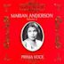 Marian Anderson 1897 - 1993