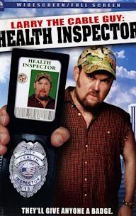 Larry the Cable Guy: Health Inspector