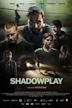 Shadowplay (2022 film)