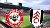 Brentford vs Fulham: Prediction, kick-off time, TV, live stream, team news, h2h results, odds today