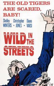 Wild in the Streets