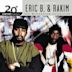 20th Century Masters: The Millennium Collection: Best of Eric B. & Rakim