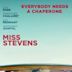 Miss Stevens