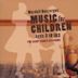 Music for Children Ages 3 to 103