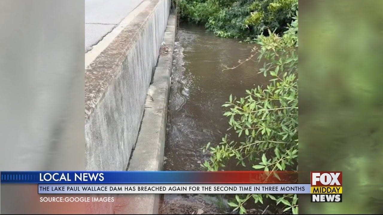 The Lake Paul Wallace Dam Breached Again - WFXB