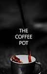 Coffee Pot | Drama