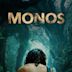 Monos - Un gioco da ragazzi