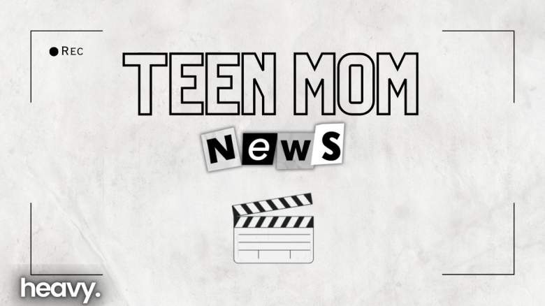 Fired ‘Teen Mom’ Star Returns to the Franchise