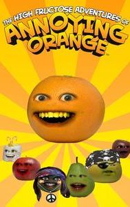 The High Fructose Adventures of Annoying Orange