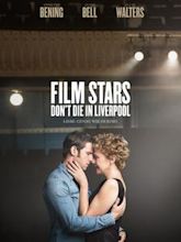 Film Stars Don’t Die in Liverpool